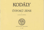 EMB Kodály Zoltán: Ötfokú zene 1 - 100 magyar népdal kép, fotó